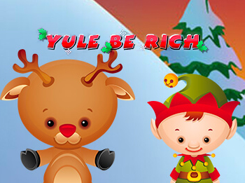 Yule Be Rich